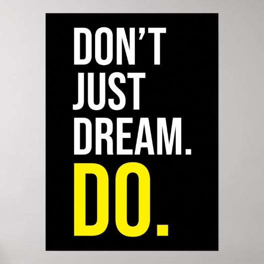 Don't Dream DO – 成功やる気を起こさせる ポスター (正面)