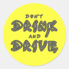 Don't Drink and Driveのシール ラウンドシール