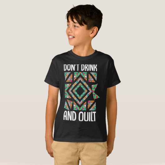 Dont Drink And Quilt Quilting Knitting Sewing Cro  Tシャツ (正面フル)