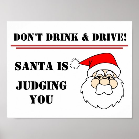 Don't Drink & Drive - Santa is Judging You ポスター (正面)