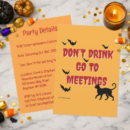 Don't Drink Go To Meetings | 清潔なハロウィンパーティー 招待状