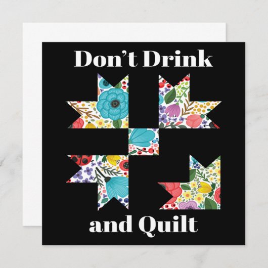 Dont Drink Quilt Sewing Funny Quilting Gift 招待状 (正面/裏面)