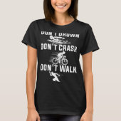 Don't Drown Don't Crash Don't Walk Triathlon Marat Tシャツ (正面)