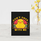 Don't Duck With Me - Cute Rubber Duck Funny Duck カード (黄色い花)