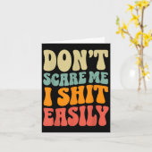 Don't E Me I Easily Funny Humor Sarcastic Quote カード (黄色い花)