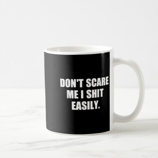Don't E Me I Easily Funny Humor Sarcastic Quote  コーヒーマグカップ (右)