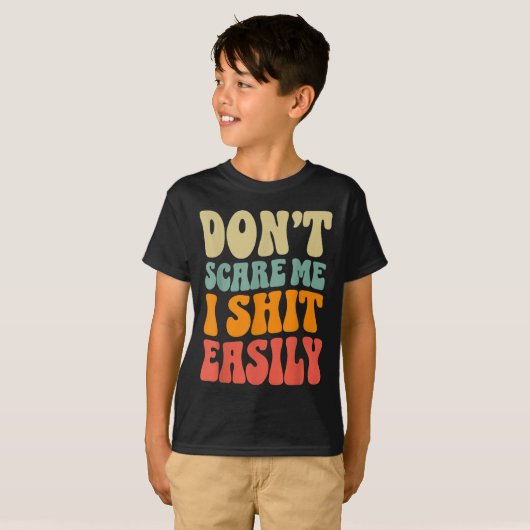 Don't E Me I Easily Funny Humor Sarcastic Quote  Tシャツ (正面フル)