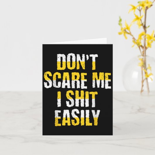 Don't E Me I Easily Funny Sarcastic Quote Men Wome カード (黄色い花)