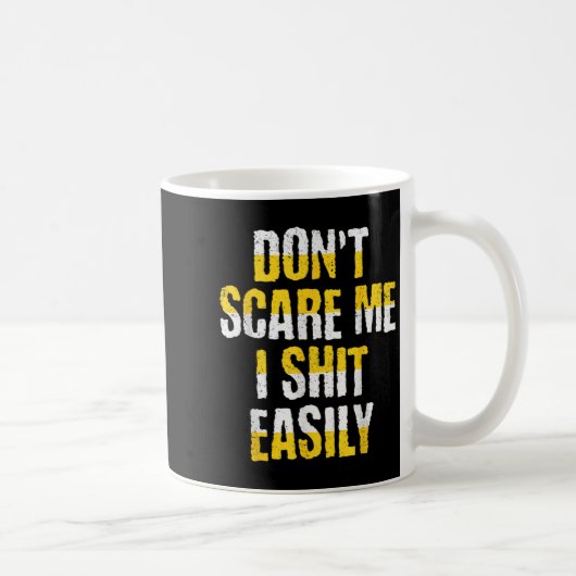 Don't E Me I Easily Funny Sarcastic Quote Men Wome コーヒーマグカップ (右)