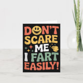 Don't E Me I Fart Easily Funny Cute Design Quote  カード (正面)