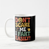 Don't E Me I Fart Easily Funny Cute Design Quote コーヒーマグカップ (左)