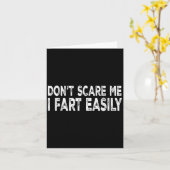 Dont E Me I Fart Easily Funny Joke Saying Men Wome カード (黄色い花)