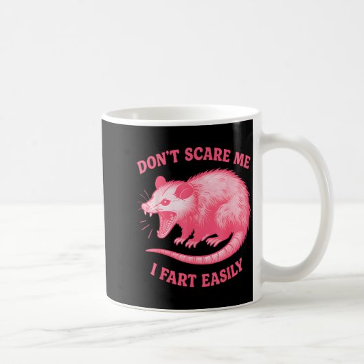 Don't E Me I Fart Easily Funny Sarcastic Humor Hil コーヒーマグカップ (右)