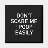 Don't E Me I Op Easily, Funny, Jokes, Sarcastic  マグネット (正面)