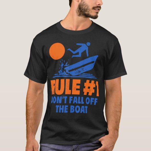 Don'T Fall Off The Boat Unisex For Men'S Women Tシャツ (正面)