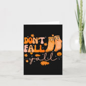 Dont Fall Yall Fall Prevention Fall Physical  カード (正面)
