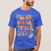Dont Fall Yall Fall Prevention Fall Physicalherapy Tシャツ (正面)