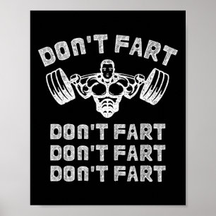 Don't Fartおもしろいフィットネスジムトレーニング重量挙げ ポスター