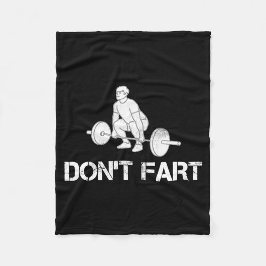 Dont Fart Funny Weight Lifting Gym Workout Fitnes  フリースブランケット (正面)