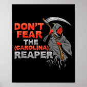 Dont Fear The Carolina Reaper Design ポスター (正面)