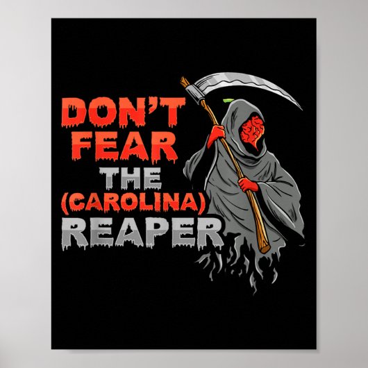 Dont Fear The Carolina Reaper Design  ポスター (正面)
