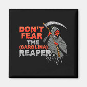 Dont Fear The Carolina Reaper Design  マグネット (正面)