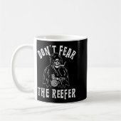 Don't Fear The Reefer Weed Smoking Funny  コーヒーマグカップ (左)