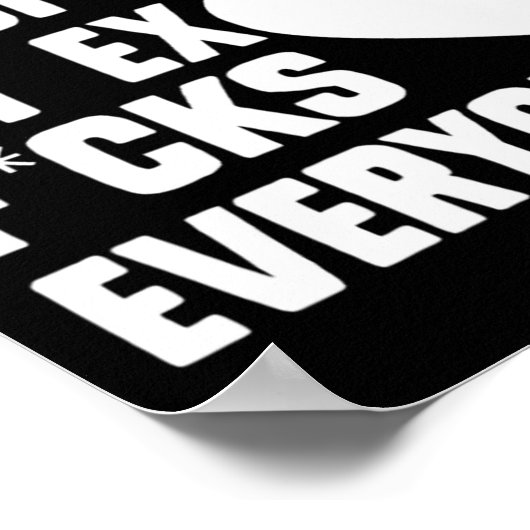 Dont Feel So Special My Ex F Cks Everyone App  ポスター (角)