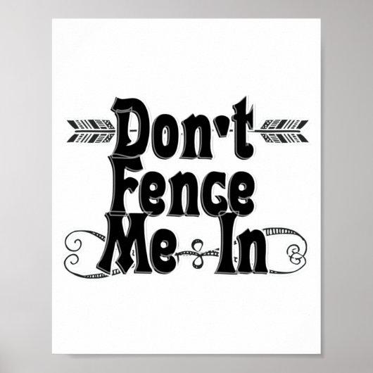 Dont Fence Me In  ポスター (正面)