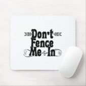 Dont Fence Me In  マウスパッド (マウス)