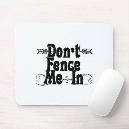 Dont Fence Me In  マウスパッド (マウス)