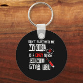 Don't Flirt With Me, My Girl Is A Crazy Nurse...  キーホルダー (正面)