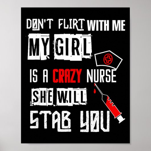 Don't Flirt With Me, My Girl Is A Crazy Nurse...  ポスター (正面)