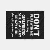 Don't Flirt With Me My Girlfriend Is Crazy Funny  フリースブランケット (正面(横))