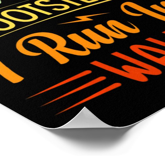 Dont Follow In My Footsteps I Run Into Walls 3  ポスター (角)