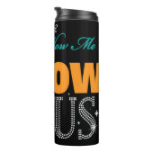 Don't Follow Me Follow Jesus タンブラー (回転右)