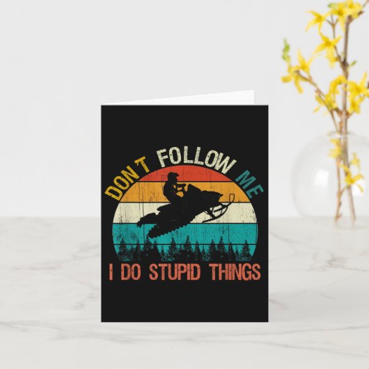 Don't Follow Me I Do Stud Thing Snowmobile Motor S カード (黄色い花)