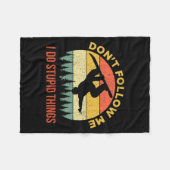 Dont Follow Me I Do Stud Things Snowboarding  フリースブランケット (正面(横))