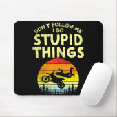 Dont Follow Me Stud Things Funny Motocross Dirt Bi マウスパッド (マウス)