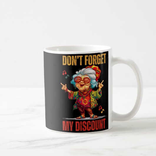 Don't Forget My Funny Old People Senior コーヒーマグカップ (右)