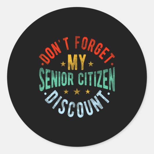 Dont Forget My Senior Old People Grand  ラウンドシール (正面)
