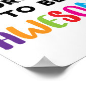 Don't Forget To Be Awesome Motivational Sign ポスター (角)