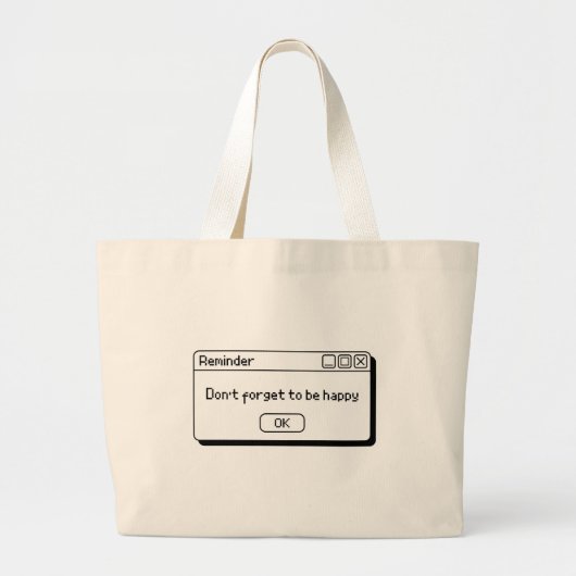 dont forget to be happy design ラージトートバッグ (正面)