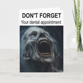 Don't forget your dental appointment. カード