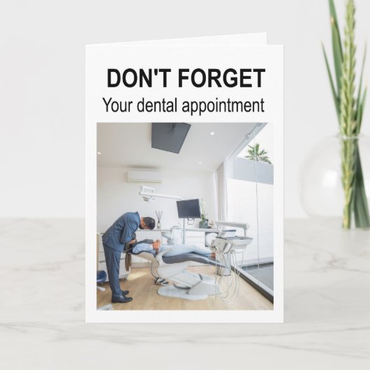 Don't forget your dental appointment. カード (正面)