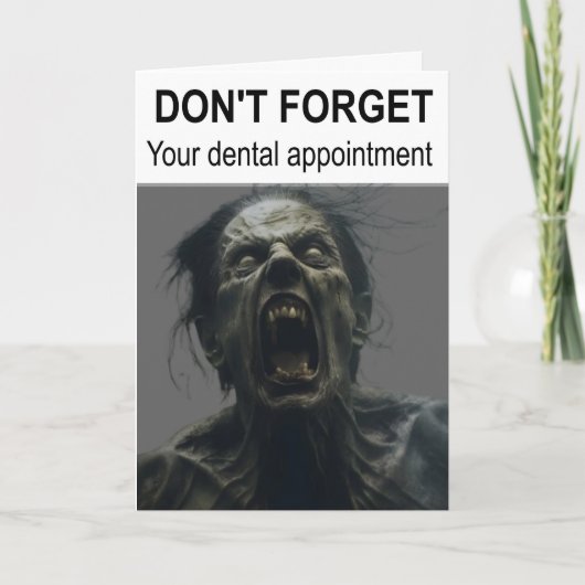 Don't forget your dental appointment. カード (正面)