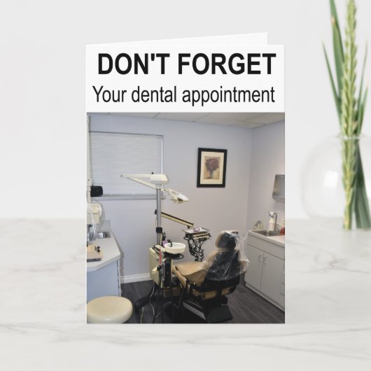 Don't forget your dental appointment. カード (正面)