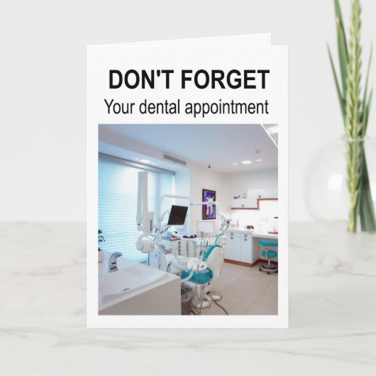 Don't forget your dental appointment. カード (正面)