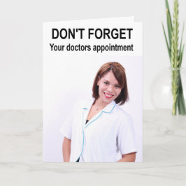 Don't forget your doctors appointment. カード