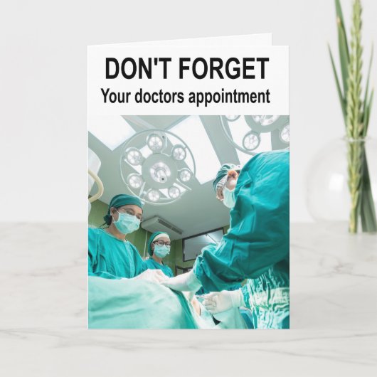 Don't forget your doctors appointment. カード (正面)